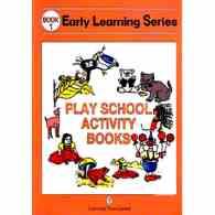 শিশুদের প্রাথমিক শিক্ষা | Early Learning Series Book-1 (Play School Activity Books)