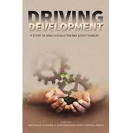 Driving Development: A Story of BRACs Evolution and Effectiveness