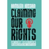 Claiming Our Rights | আমাদের অধিকার: নারী ক্ষমতায়ন ও অধিকার সংগ্রাম