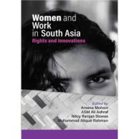 Women and Work in South Asia | দক্ষিণ এশিয়ায় নারী ও কাজ