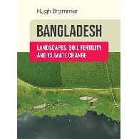 Bangladesh: Landscapes, Soil Fertility and Climate Change